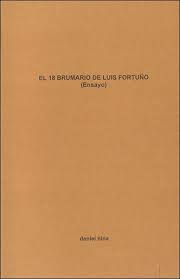 El 18 Brumario de Luis Fortuño (Ensayo)
