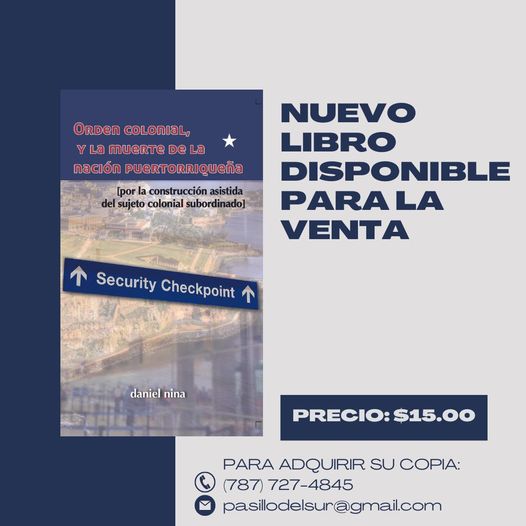 Orden Colonial y la Muerte de la Nación Puertorriqueña